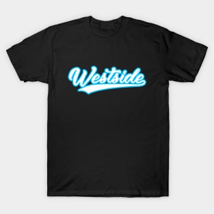 Westside T-Shirt